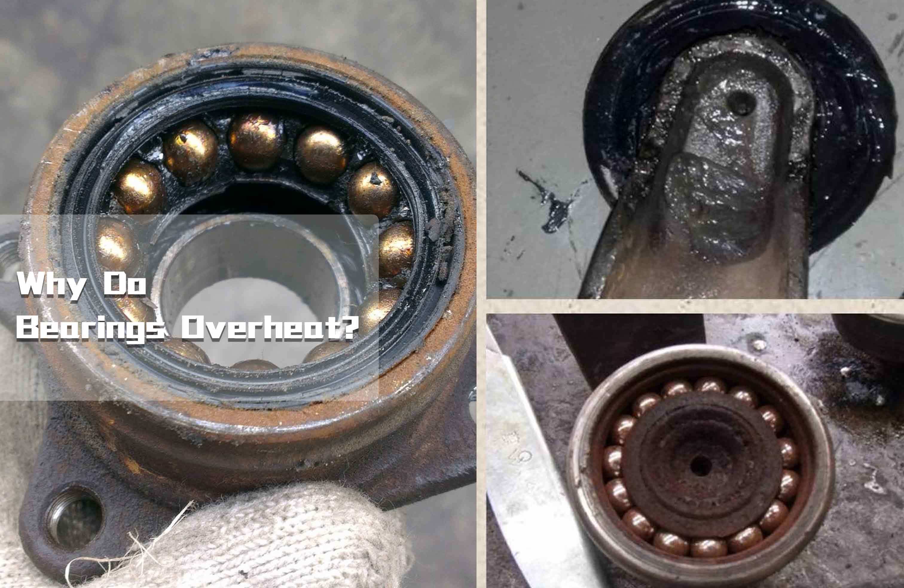 Şirketin en son blog yazıları Why Do Bearings Overheat? Causes, Symptoms and Solutions